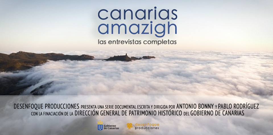 Canarias Amazigh, las entrevistas completas