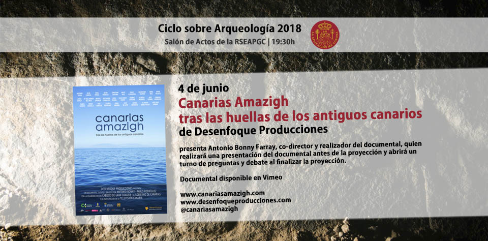 Canarias Amazigh se proyectará en la RSEAPGC (Vegueta)